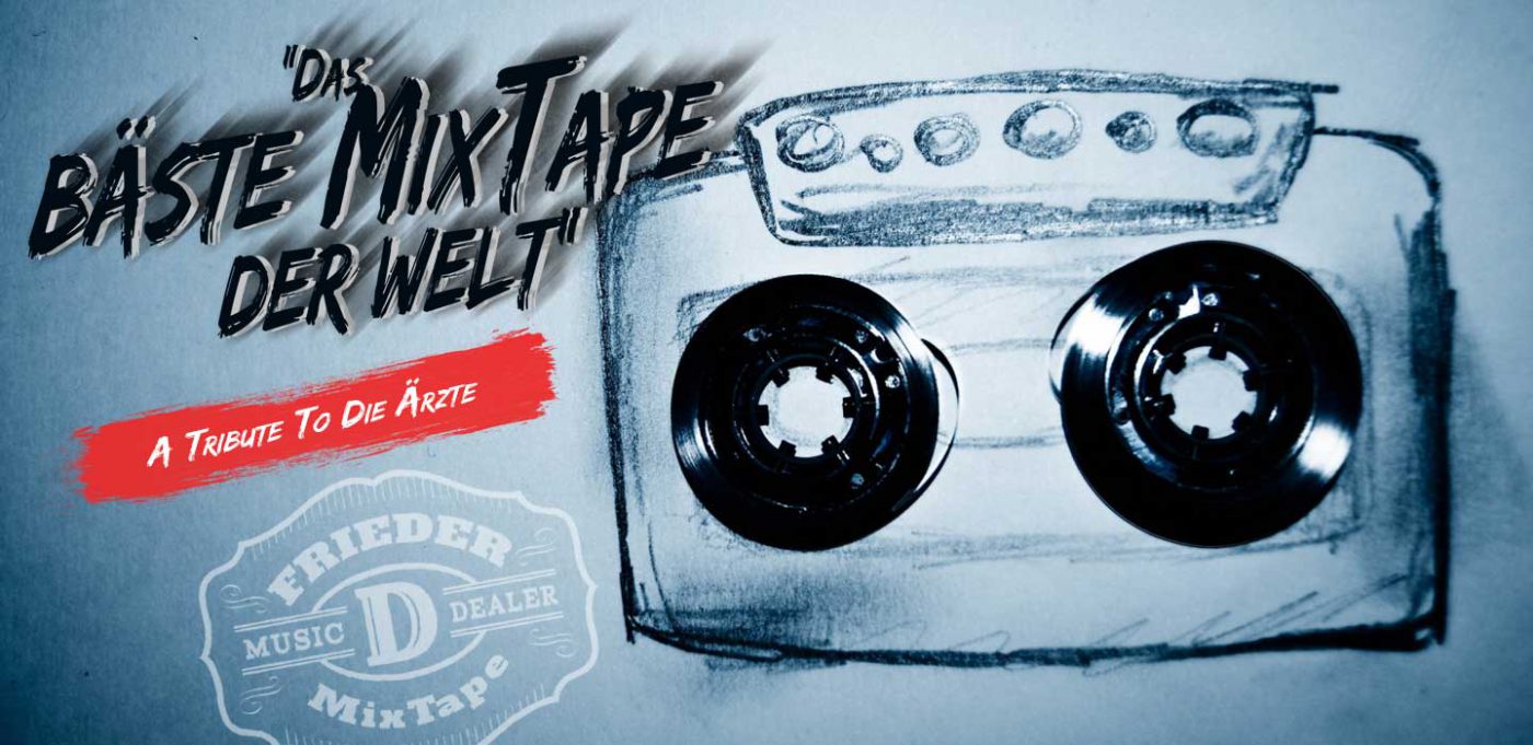 DAS BÄSTE ÄRZTE MIXTAPE DER WELT